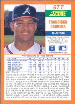 1990 Score Rookie & Traded #67T Francisco Cabrera Back