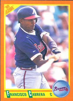 1990 Score Rookie & Traded #67T Francisco Cabrera Front