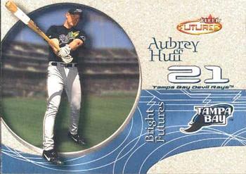 2001 Fleer Futures #193 Aubrey Huff Front