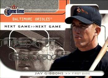 2001 Fleer Game Time #117 Jay Gibbons Front