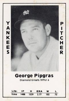 1979 TCMA Diamond Greats #6 George Pipgras Front