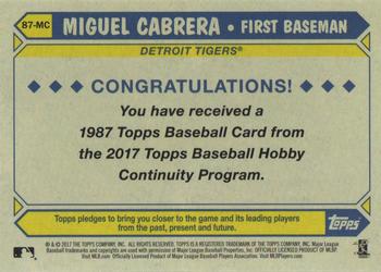 2017 Topps - 1987 Topps Baseball 30th Anniversary Chrome Silver Pack (Series One) #87-MC Miguel Cabrera Back
