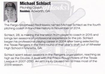 2015 Fargo-Moorhead RedHawks #NNO Michael Schlact Back