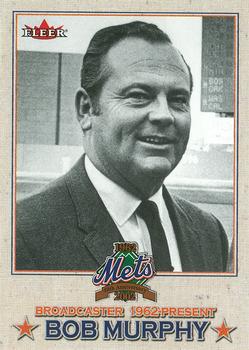 2002 Fleer Mets All-Amazin' 40th Anniversary Team #16 Bob Murphy Front