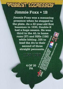 2003 Fleer Fall Classic - Pennant Aggression #4PA Jimmie Foxx Back