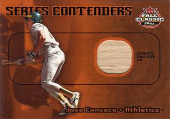 2003 Fleer Fall Classic - Series Contenders Bat #NNO Jose Canseco Front