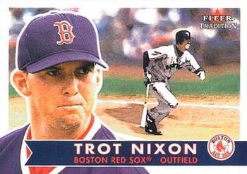 2001 Fleer Tradition #12 Trot Nixon Front