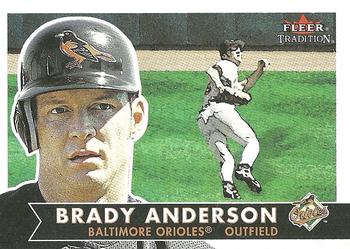 2001 Fleer Tradition #77 Brady Anderson Front