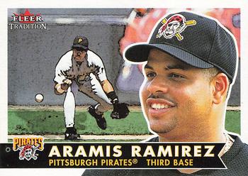2001 Fleer Tradition #90 Aramis Ramirez Front