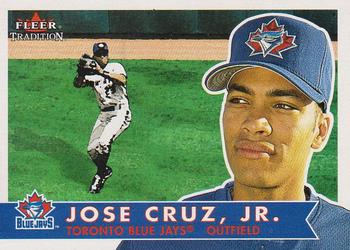2001 Fleer Tradition #319 Jose Cruz, Jr. Front