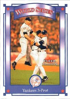 2001 Fleer Tradition #418 Yankees 3-Peat Front