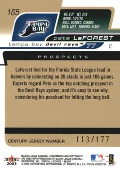 2003 Fleer Focus Jersey Edition - Century Parallel #165 Pete LaForest Back