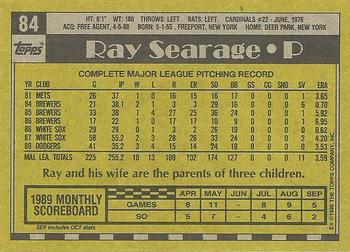 1990 Topps #84 Ray Searage Back