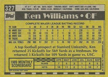 1990 Topps #327 Ken Williams Back