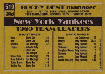 1990 Topps #519 Bucky Dent Back