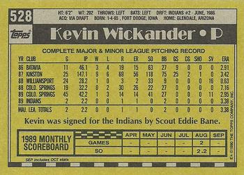 1990 Topps #528 Kevin Wickander Back