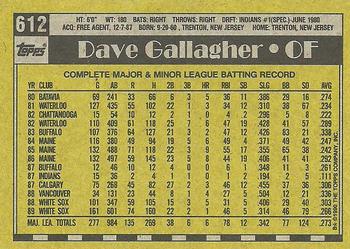 1990 Topps #612 Dave Gallagher Back