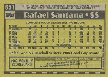 1990 Topps #651 Rafael Santana Back