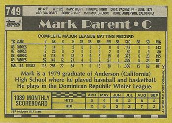 1990 Topps #749 Mark Parent Back