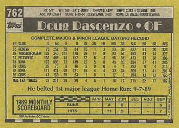 1990 Topps #762 Doug Dascenzo Back