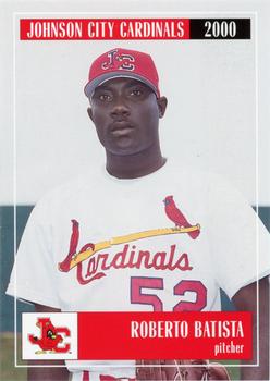 2000 Johnson City Cardinals #NNO Roberto Batista Front