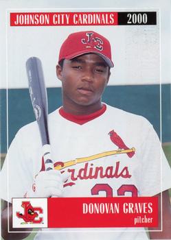 2000 Johnson City Cardinals #NNO Donovan Graves Front