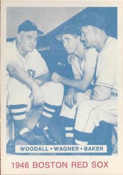 1975 TCMA 1946 Boston Red Sox (Red Names) #NNO Larry Woodall / Charlie Wagner / Del Baker Front