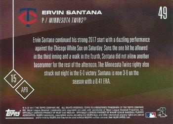 2017 Topps Now #49 Ervin Santana Back