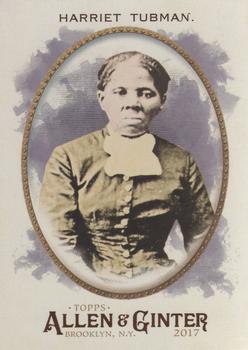 2017 Topps Allen & Ginter #45 Harriet Tubman Front