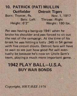1976 HRT/RES 1942 Playball #10 Pat Mullin Back