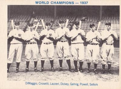 1974 TCMA 1936-1939 New York Yankee Dynasty #NNO Joe DiMaggio / Frank Crosetti / Tony Lazzeri / Bill Dickey / Lou Gehrig / Jake Powell / George Selkirk Front