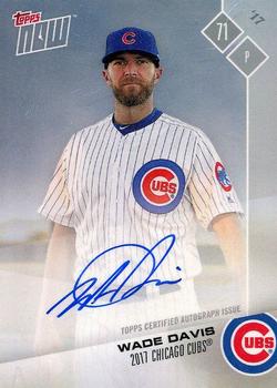2017 Topps Now Road to Opening Day Chicago Cubs #OD-315A Wade Davis Front