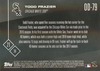 2017 Topps Now Road to Opening Day Chicago White Sox #OD-79 Todd Frazier Back