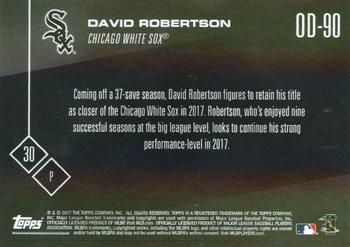 2017 Topps Now Road to Opening Day Chicago White Sox #OD-90 David Robertson Back