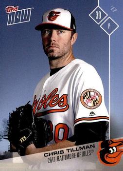 2017 Topps Now Road to Opening Day Baltimore Orioles #OD-1 Chris Tillman Front