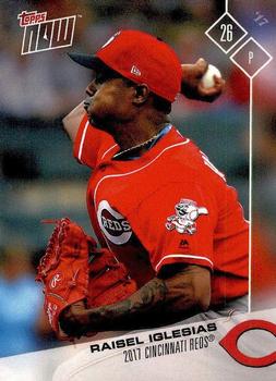 2017 Topps Now Road to Opening Day Cincinnati Reds #OD-330 Raisel Iglesias Front