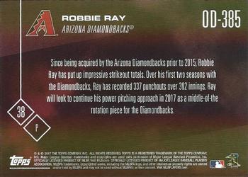 2017 Topps Now Road to Opening Day Arizona Diamondbacks #OD-385 Robbie Ray Back