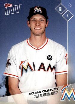 2017 Topps Now Road to Opening Day Miami Marlins #OD-241 Adam Conley Front