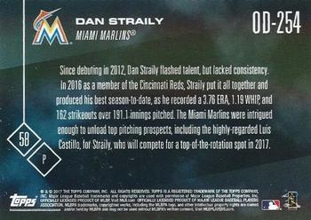 2017 Topps Now Road to Opening Day Miami Marlins #OD-254 Dan Straily Back