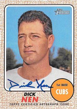 2017 Topps Heritage - Real One Autographs #ROA-DN Dick Nen Front
