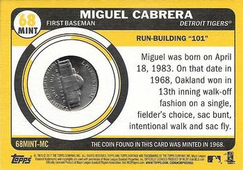 2017 Topps Heritage - 1968 Mint Relics Nickel #68MINT-MC Miguel Cabrera Back