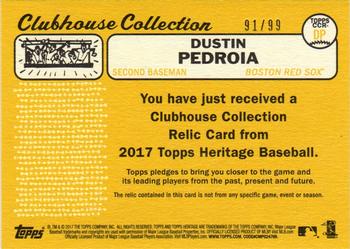 2017 Topps Heritage - Clubhouse Collection Relics Gold #CCR-DP Dustin Pedroia Back