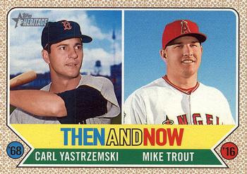 2017 Topps Heritage - Then and Now #TAN-5 Carl Yastrzemski / Mike Trout Front