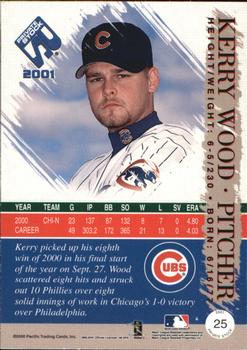 2001 Pacific Private Stock #25 Kerry Wood Back
