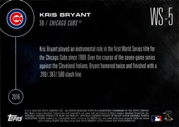 2016 Topps Now Postseason Chicago Cubs World Series Championship #WS-5 Kris Bryant Back