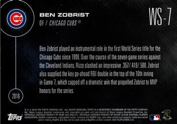 2016 Topps Now Postseason Chicago Cubs World Series Championship #WS-7 Ben Zobrist Back