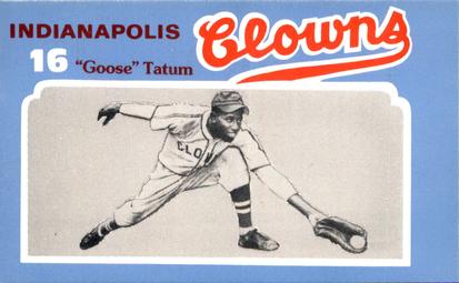 1976 Laughlin Indianapolis Clowns #16 Goose Tatum Front