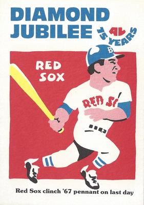 1976 Laughlin Diamond Jubilee #9 Red Sox clinch '67 pennant on last day Front
