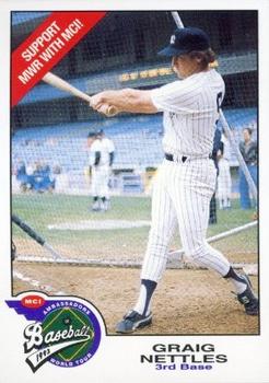 1992 MCI MLBPA Ambassadors of Baseball #6 Graig Nettles Front