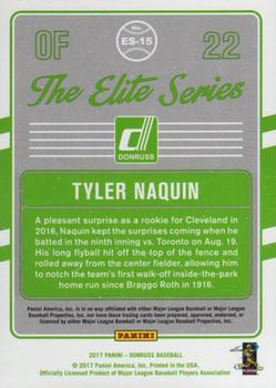 2017 Donruss - The Elite Series #ES-15 Tyler Naquin Back